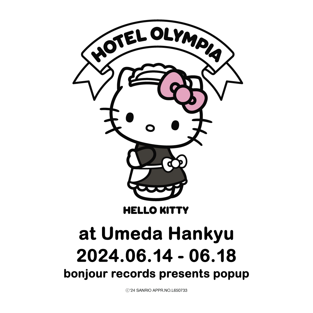 bonjour records × Hotel Olympia × HELLO KITTYのポップアップストアが阪急うめだ本...